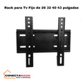 Rack para Tv Fijo de 26 32 40 43 pulgadas